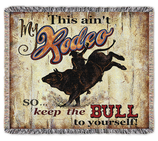 This Ain't My Rodeo